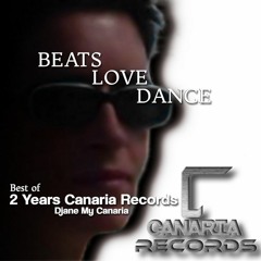 Djane My Canaria - Beats Love Dance (Best Of 2 Years Canaria Records)