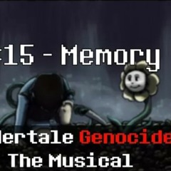 Undertale Genocide The Musical