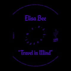 Premiere: Elisa Bee 'Travel In Mind'