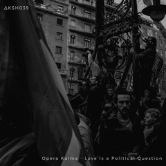Opera Kalma - Sans L'amour
