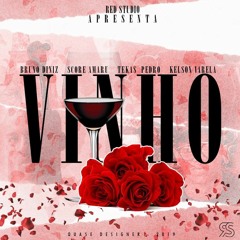 VINHO- BRUNO DINIZ, SCORE AMARU, TEKAS PEDRO & KELSON VARELA