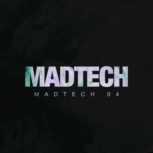 Ray Mono / Kreutziger / Devv / Azteca - Madtech 04 (Various Artists)