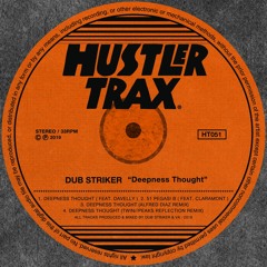 [HT051] Dub Striker - Deepness Thought EP Feat. Davelly & Claramont - Alfred Diaz, Twin//Peaks Rmx