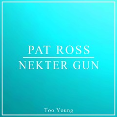 Pat Ross - Too Young