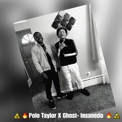 Polo Taylor x Ghost - Insanedo