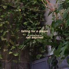falling for a dream (original song)