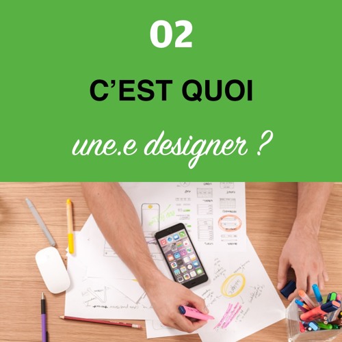 Stream Épisode #2 - Qu'est-ce qu'un.e designer ? by Culture Design ...