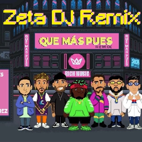 Stream QUE MAS PUES (REMIX) - Sech Ft Justin Quiles - ZetaDJ by Zk3f |  Listen online for free on SoundCloud