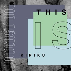 This is Kiriku (Mixed genres sets)