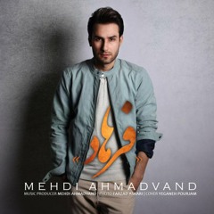 Farhad _ Mehdi Ahmadvand