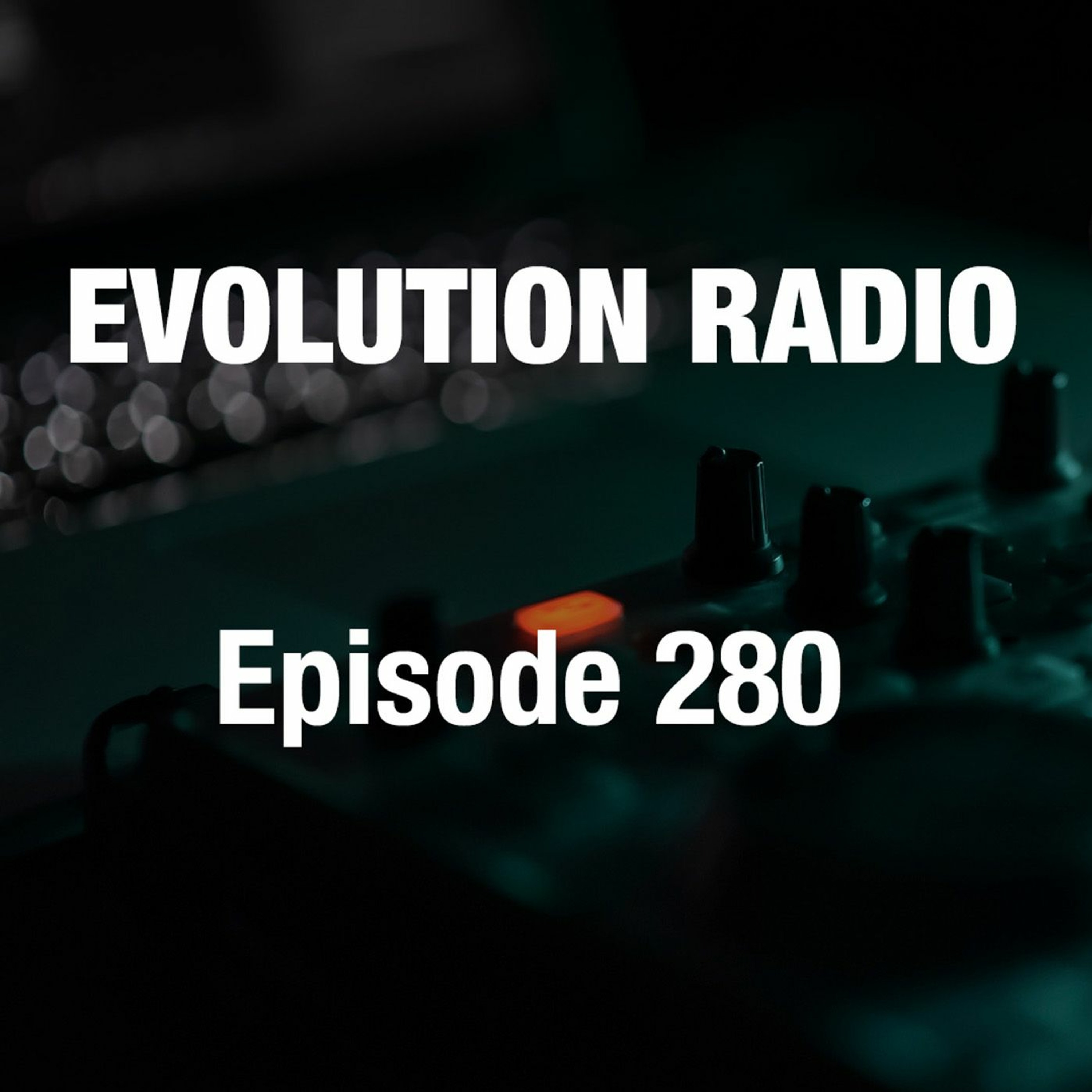 Evolution Radio - Weekly Dance Music Show