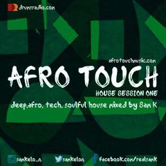 Afro Touch Radio Show - Session One