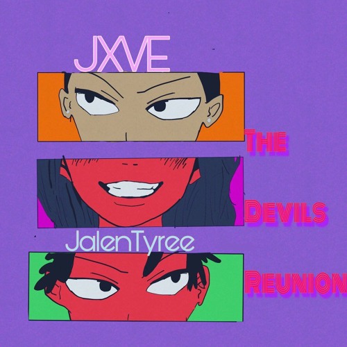 The Devils Reunion(Feat. Jxve)