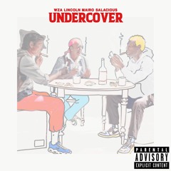 WZA feat Lincoln & Mairo : Freestyle Undercover (Prod Salacious)