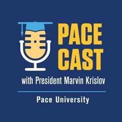 PaceCast with Marvin Krislov: Episode 7