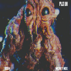 PLSUKGS004 Mickey Nox - MMSVT