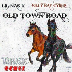 Old Town Road - Lil Nas X (Remix) [feat. Billy Ray Cyrus] {Triptonic Clip}
