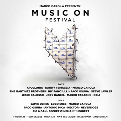 Oxia+Marco Carola Music On Festival 2019 Day 1