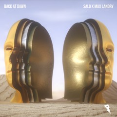Salo & Max Landry - Back At Dawn