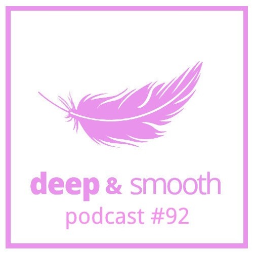 atropos - deep & smooth #92