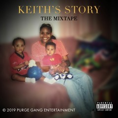 King K - Keith Story Freestyle