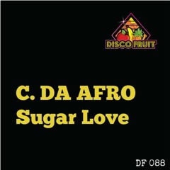 C. Da Afro - Music Is Love