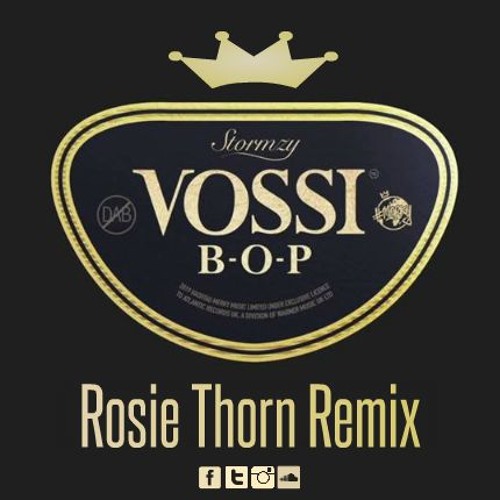 Stormzy - Vossi Bop (Rosie Thorn Remix) FREE DL