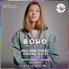 Ibiza Global Radio - Boho Radio Show ft. Melanie Ribbe