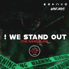 !We Stand Out