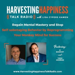Regain Mental Mastery and Stop Self-sabotaging Behavior