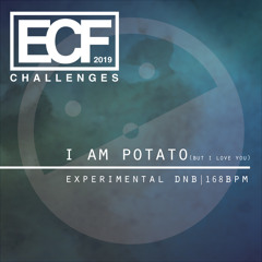 I Am Potato (but I love you)