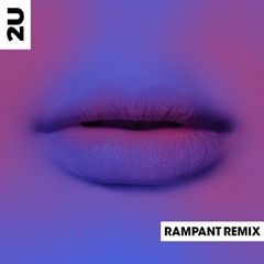 David Guetta Ft. Justin Bieber - 2U (RAMPANT Remix)