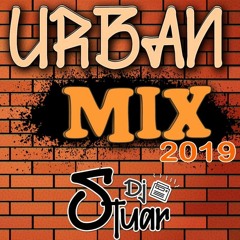 UrbanMix 2019 - Dj Stuar