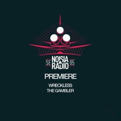 The Gambler [Noisia Radio premiere]