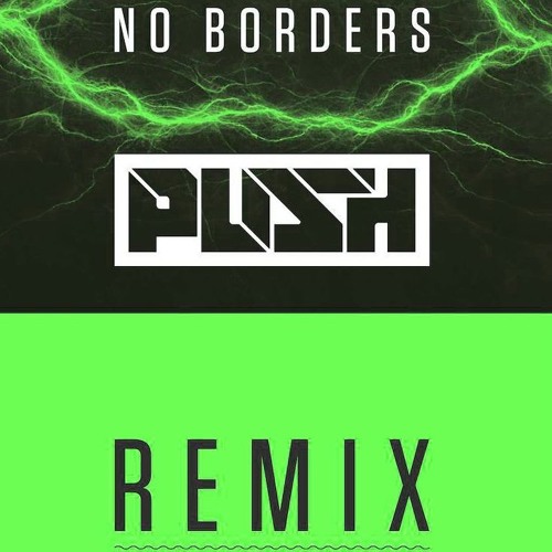 Push - No Borders (Corrie Theron Winning Remix) (Preview)