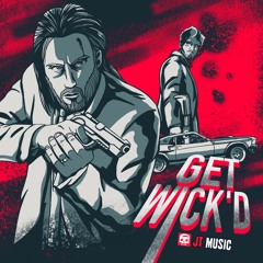 Get Wick'd (John Wick Rap)
