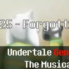 Undertale Genocide The Musical - Forgotten Tale