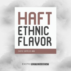 HAFT Ethnic Flavor - Sample Pack | DRUM DEMO
