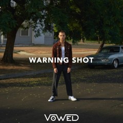 Jordan Tariff - Warning Shot (VOWED Remix)