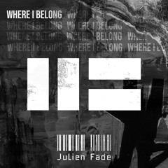 Julien Fade - Where I Belong