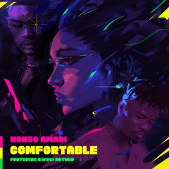 Comfortable - Nonso Amadi ft. Kwesi Arthur