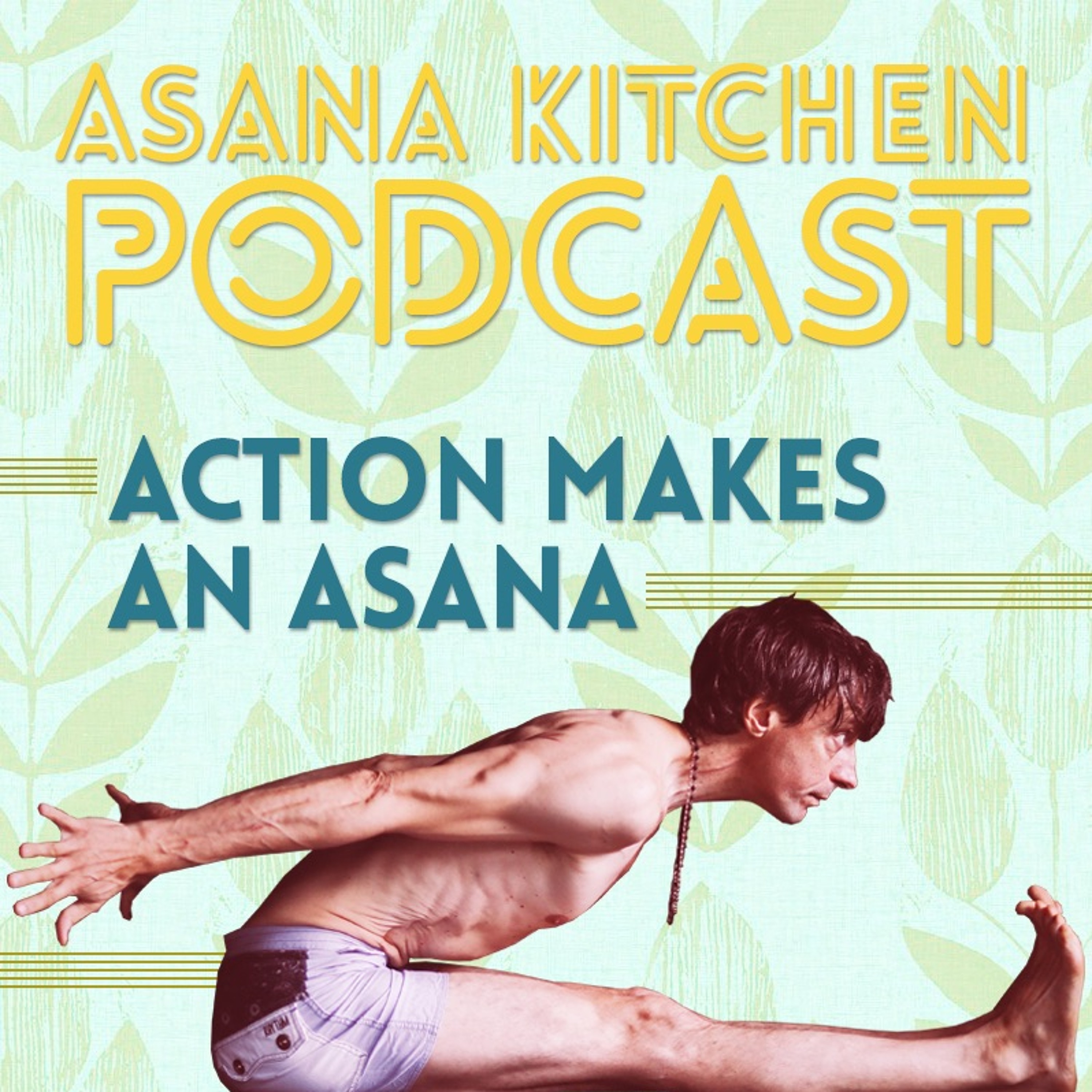 Asana Kitchen Podcast
