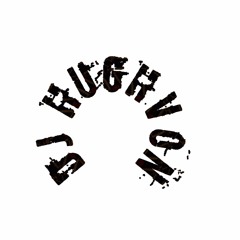 DJ Hughvon TestMix