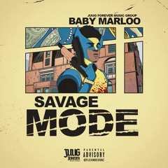 Baby Marloo - Savage Mode