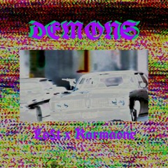 DEMONS - LO$T x KARMAONE