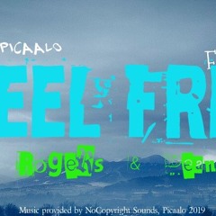 Feel Free ft. Rogers & Dean, NCS