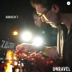 Amach`i [live act] @ Unravel Festival 2019
