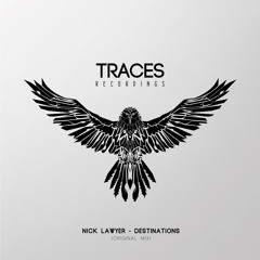 TRD012 : Nick Lawyer - Destinations (Original Mix)