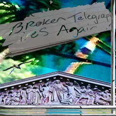 broken telegraph lines again