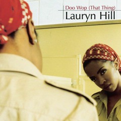 Lauryn Hill - Doo  Wop (That Thing) (Miane Re - Edit) FREE DOWNLOAD